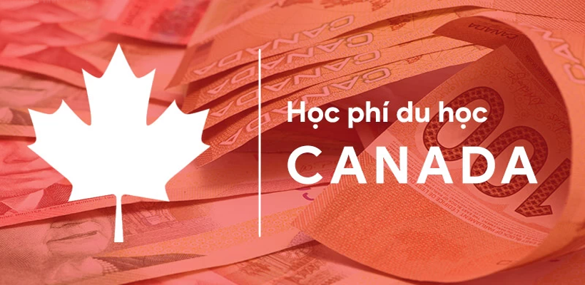 Chi phí du học Canada 2024 mới nhất: Cập nhật ngay!